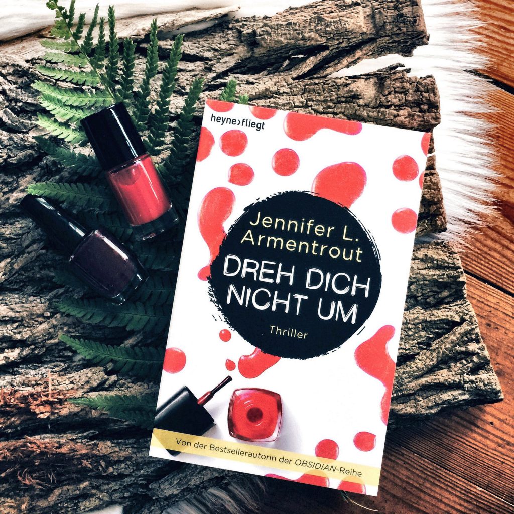 Rezension Jennifer L. Armentrout – “Dreh dich nicht um“