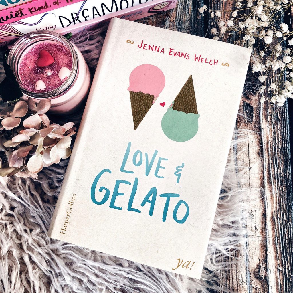 Rezension  Jenna Evans Welch – Love & Gelato