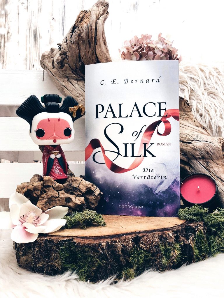 Rezension C. E. Bernhard – Palace of Silk: Die Verräterin