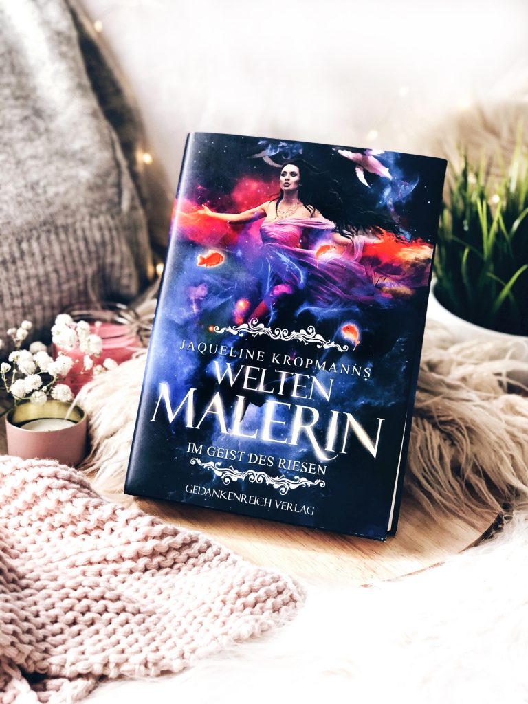 Rezension Jaqueline Kropmanns – Weltenmalerin: Im Geist des Riesen