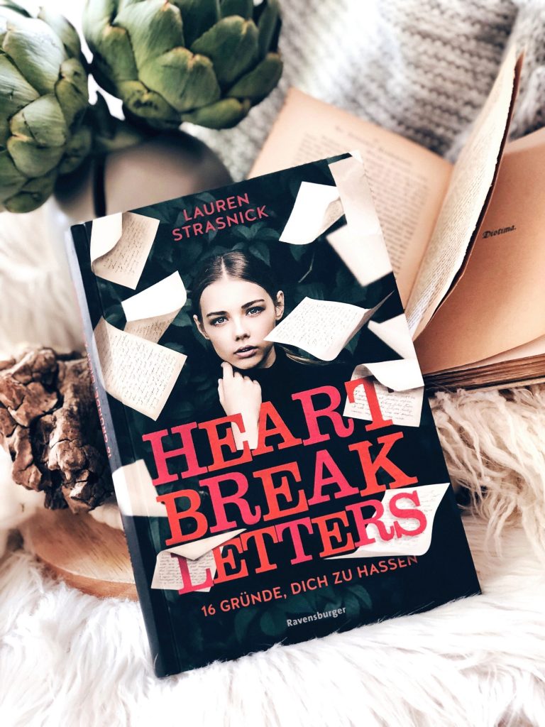 Rezension Lauren Strasnick – Heartbreak Letters. 16 Gründe, dich zu hassen