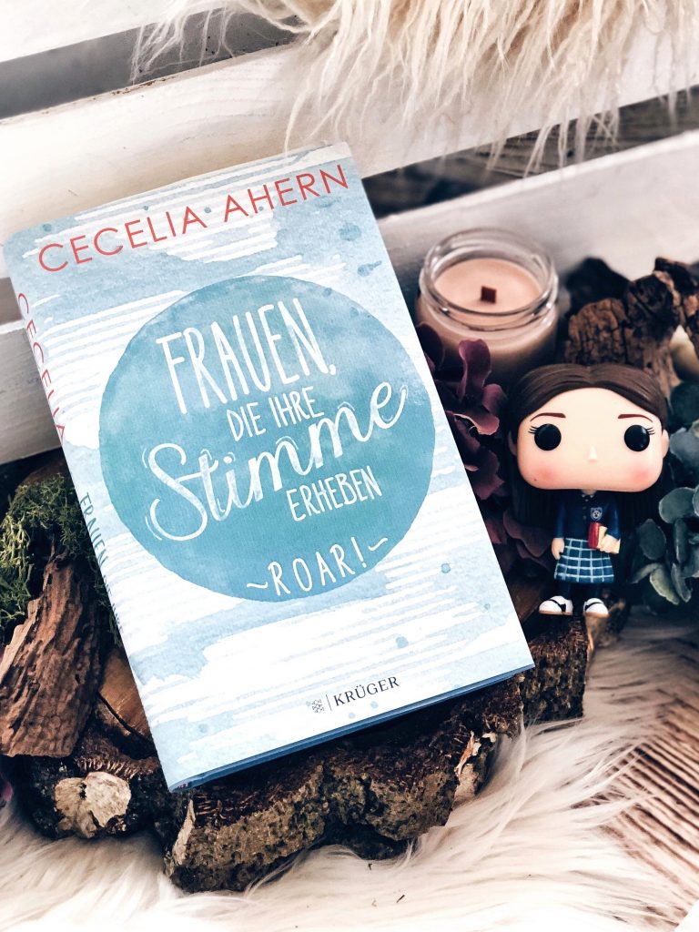 Rezension Cecelia Ahern – Frauen, die ihre Stimme erheben. Roar.