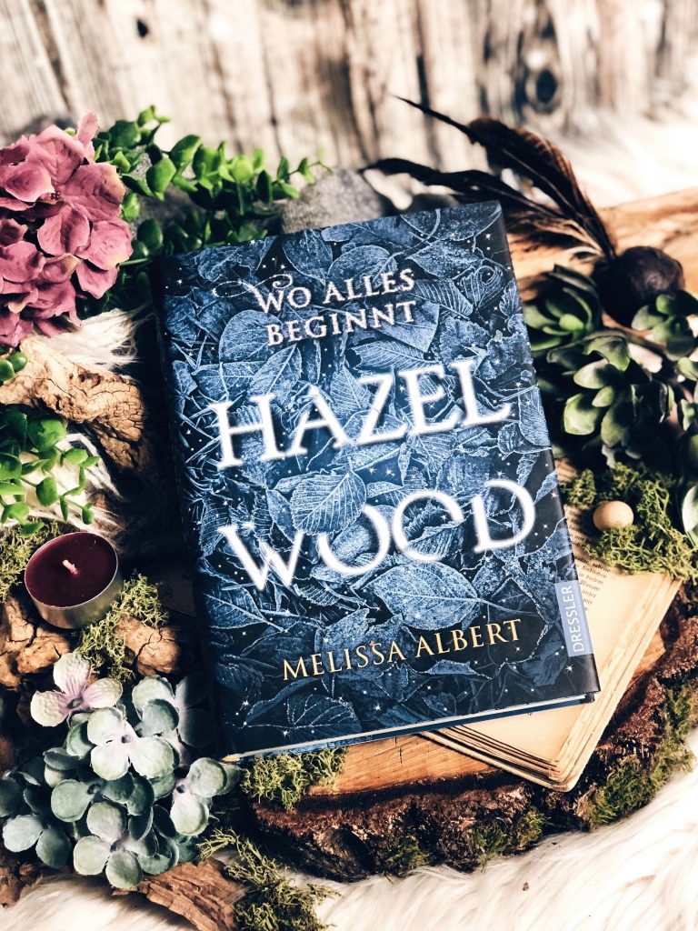 Rezension Melissa Albert – Hazel Wood: Wo alles beginnt 