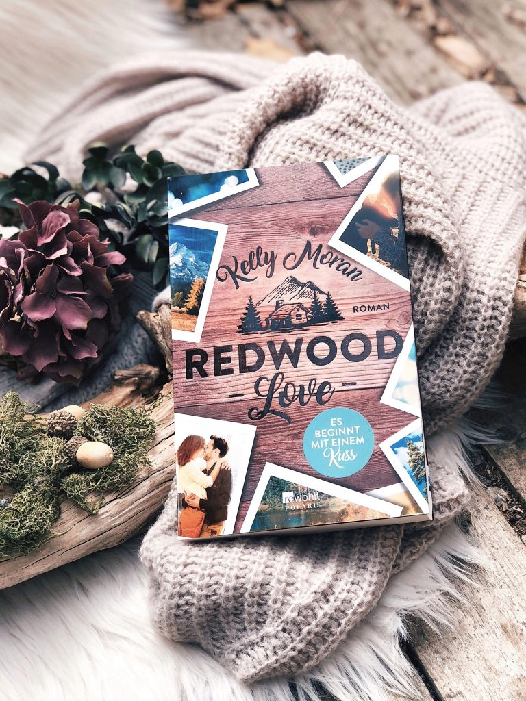 Rezension  Kelly Moran – Redwood Love – Es beginnt mit einem Kuss (Die Redwood-Love-Trilogie, Band 2)