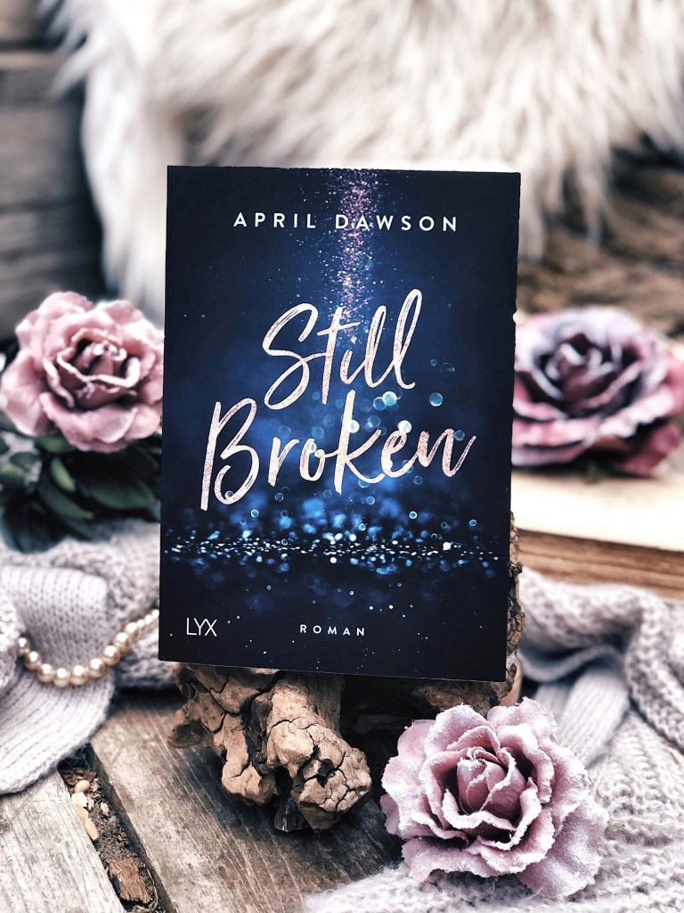 Rezension April Dawson – Still Broken