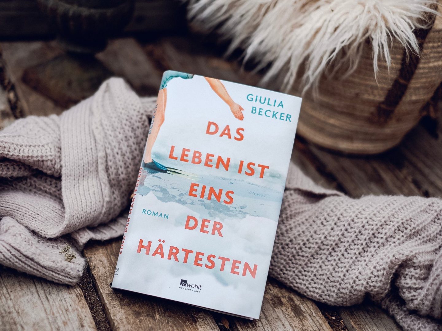 Rezension  Giulia Becker – Das Leben ist eins der Härtesten