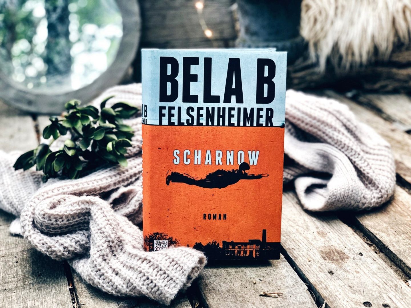 Rezension Bela B Felsenheimer – Scharnow