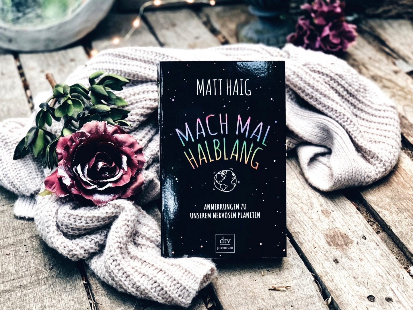 Rezension Matt Haig – Mach mal halblang