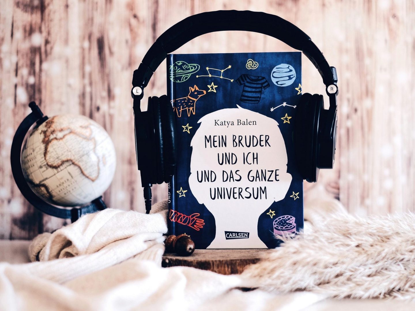 Rezension Katya Balen – Mein Bruder und ich und das ganze Universum